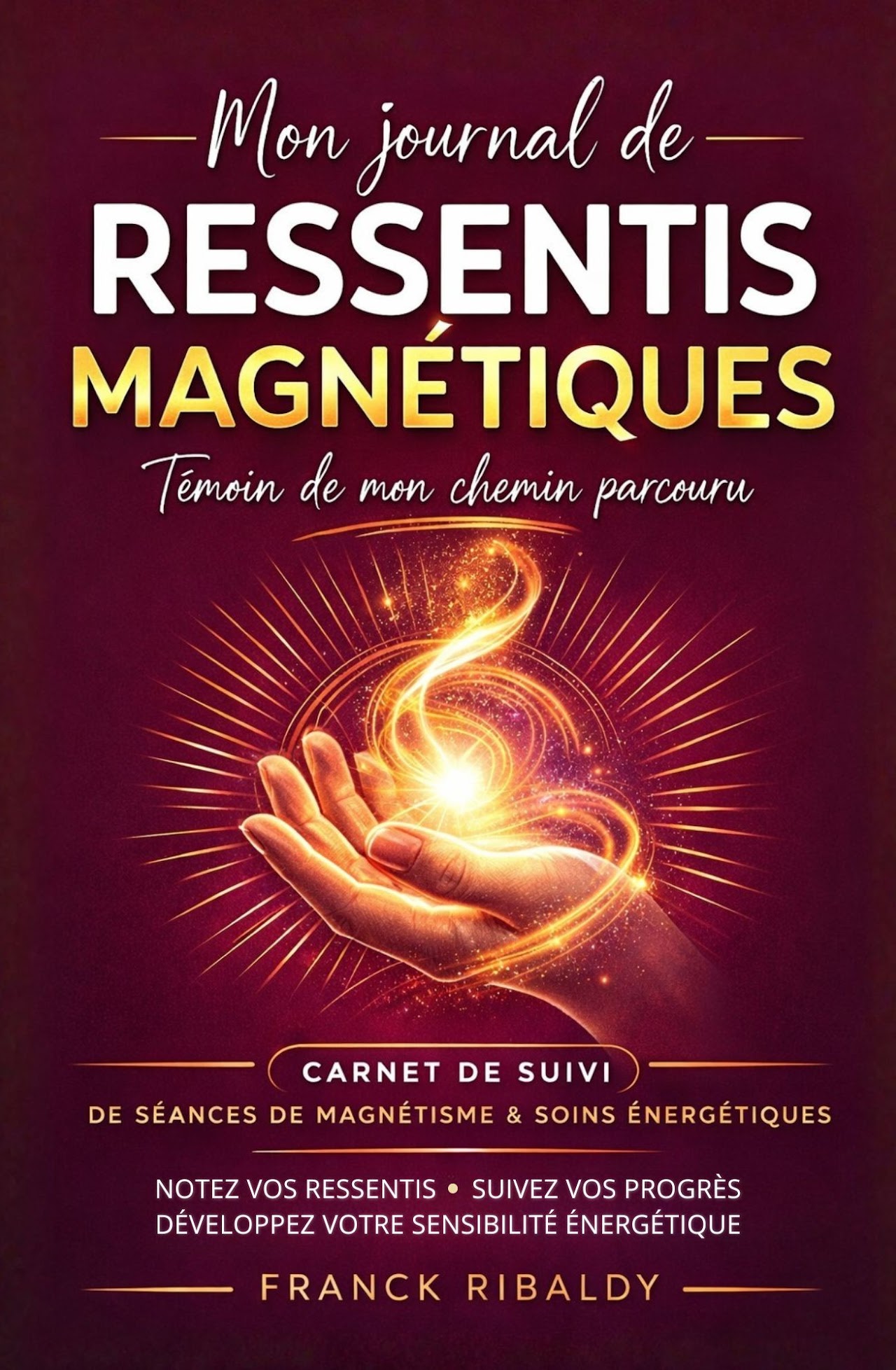 Journal de Ressentis Magnétiques